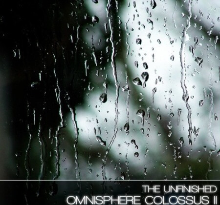 The Unfinished Omnisphere Colossus II Synth Presets